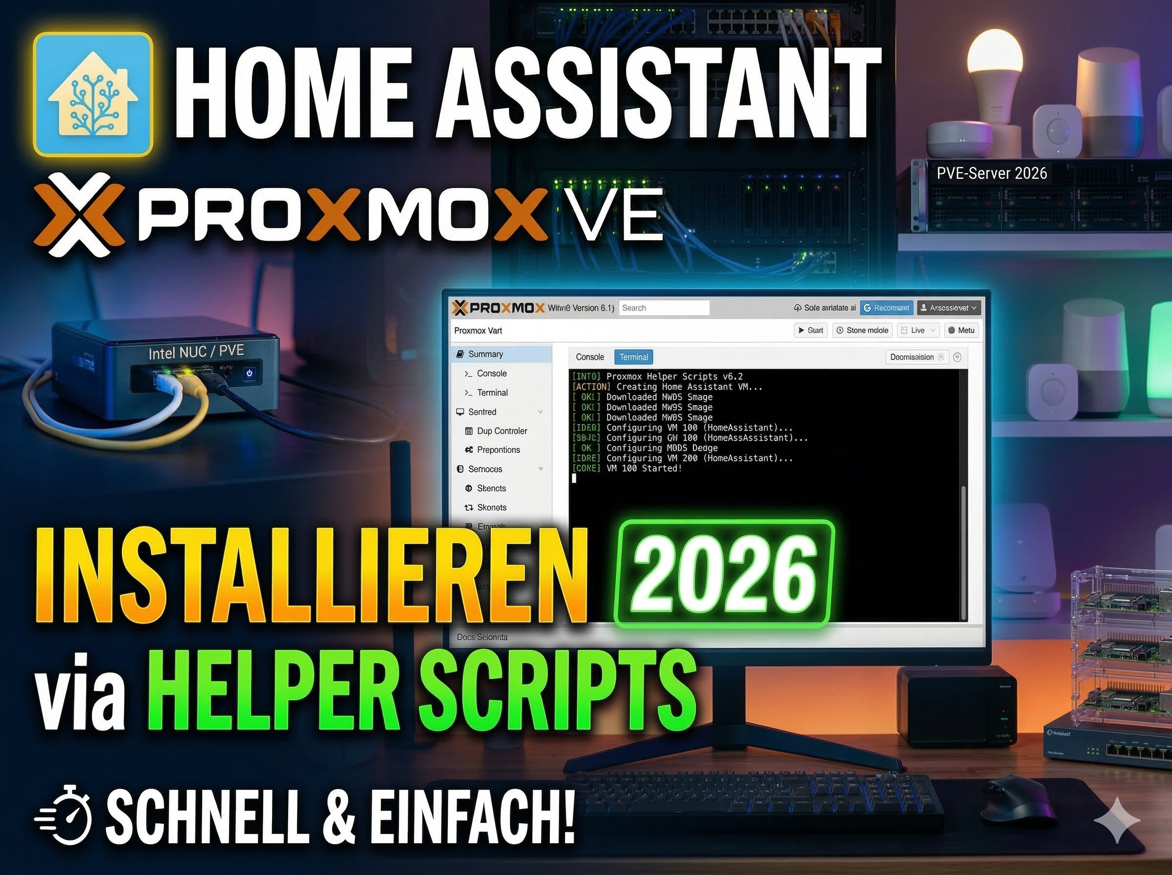 Home Assistant 2026: Installation auf Proxmox in 60 Sekunden ;-)